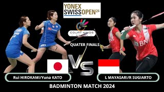 L MAYASARI/R SUGIARTO (INA) VS Rui HIROKAMI/Yuna KATO (JPN) WD [QF] | YONEX Swiss Open 2024
