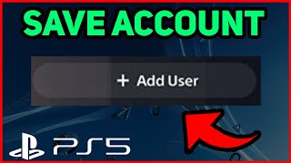 PS5 HOW TO SAVE ACCOUNT!