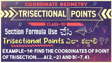 coordinate geometry class 10 | Trisectional points | points of trisection |#coordinategeometry