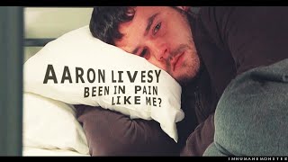 aaron livesy | been in pain like me?