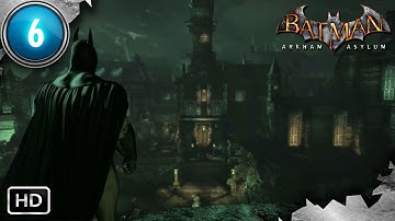 Batman: Arkham Asylum #6 | PC | Chapter 5: Wings of a Savior p1