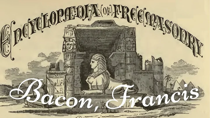 Bacon, Francis: Encyclopedia of Freemasonry By Alb...