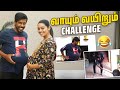 Pregnancy challenge on husband      gayathri from aminjikarai