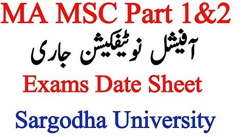 MA MSC Part 1&2 Annual 2022 New Notification Sargodha University#attiach#mamsc