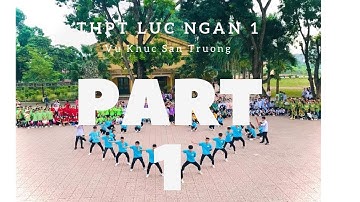 Vũ Khúc Sân Trường | Part 1 | Trường THPT LN1