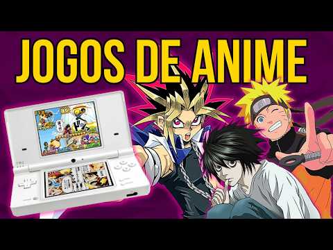 Os jogos de ANIME do Nintendo DS são bons? Conheça 6 jogos!