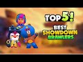 Top 5 best brawlers  in solo showdown