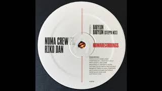 Babylon - Numa Crew Ft. Riko Dan - Numarecordings NUMAREC003