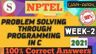 Problem solving through Programming In C||WEEK- 2 Assignment  Answers 2021 ||#NPTEL||#C||#SKumarEdu