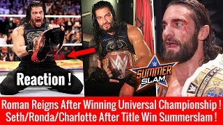 Roman reigns first reaction after winning universal championship ! wwe
summerslam 2018 highlights