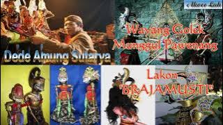 Wayang Golek Munggul Pawenang BRAJAMUSTI (Audio Kaset) - Dede Amung Sutarya