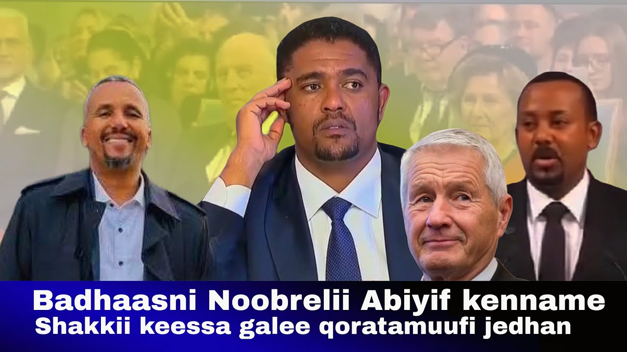 Badhaasni Noobeelii Abiyif kenname dhuguma shakkamee? | United Oromia