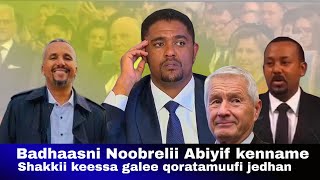 Badhaasni Noobeelii Abiyif Kenname Dhuguma Shakkamee  United Oromia