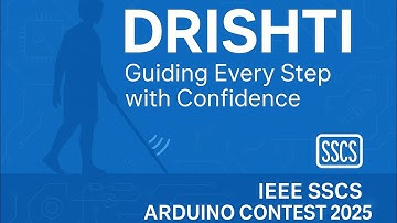 DrishtiMate : Smart Cane for the Visually Impaired | IEEE SSCS Arduino Contest 2025