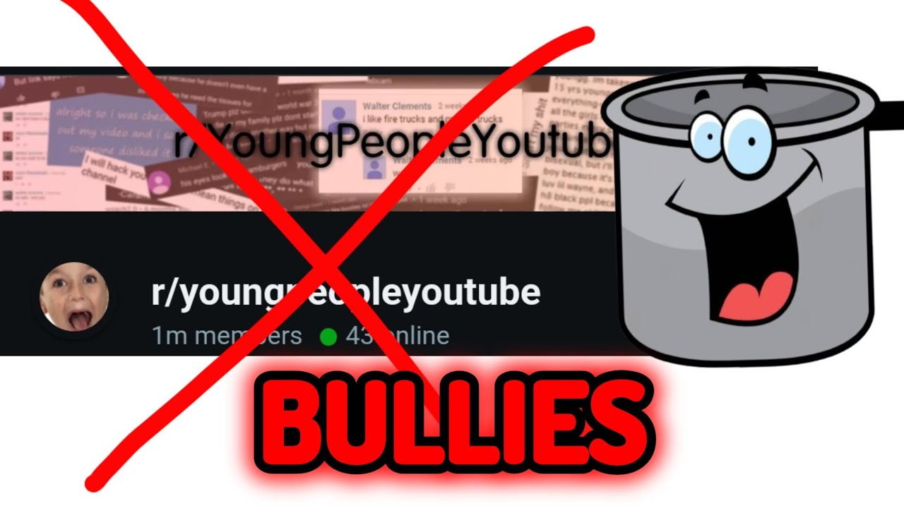 STOP POSTING ME ON r/youngpeopleyoutube 😡😡😡😡😡😡 - YouTube