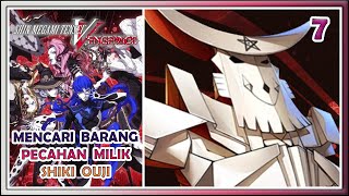 Shin Megami Tensei V Indonesia Part 7 : Mencari Barang Pecahan Milik Shiki-Ouji
