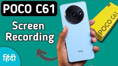 Screen recording with sound poco c61, poco c61 mein screen recording kaise karen