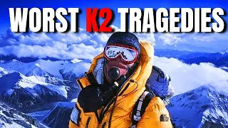 The Most TRAGIC K2 Stories