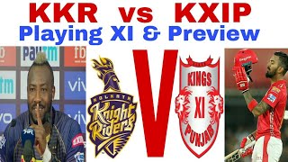 #IPL Kolkata Knight Riders vs KXIP|Playing XI & Match Preview #KXIPvsKKR