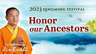 2023 Qingming Festival - Honor our Ancestors (Part 1)
