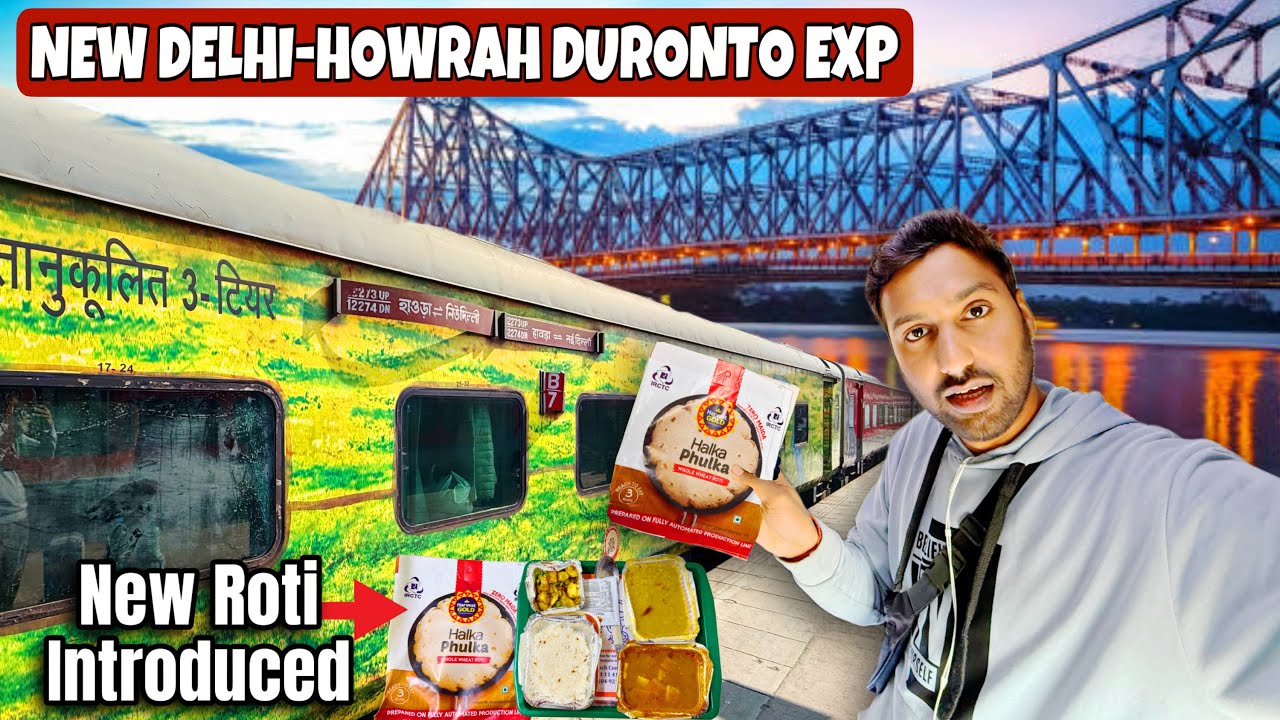 New Delhi Howrah Duronto Exp Journey mein Aise khana Milega 🤨