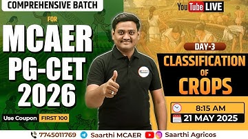 Comprehensive Batch || MCAER PG CET  2026 II Classification Of Crops  ll By : Siddheshwar Konghe Sir
