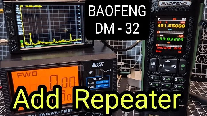 BAOFENG DM-32 Add Repeater Memory