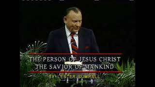 The Person of Jesus Christ: Savior of Mankind 1: Introduction ~ Dr. Lester Sumrall Wealth