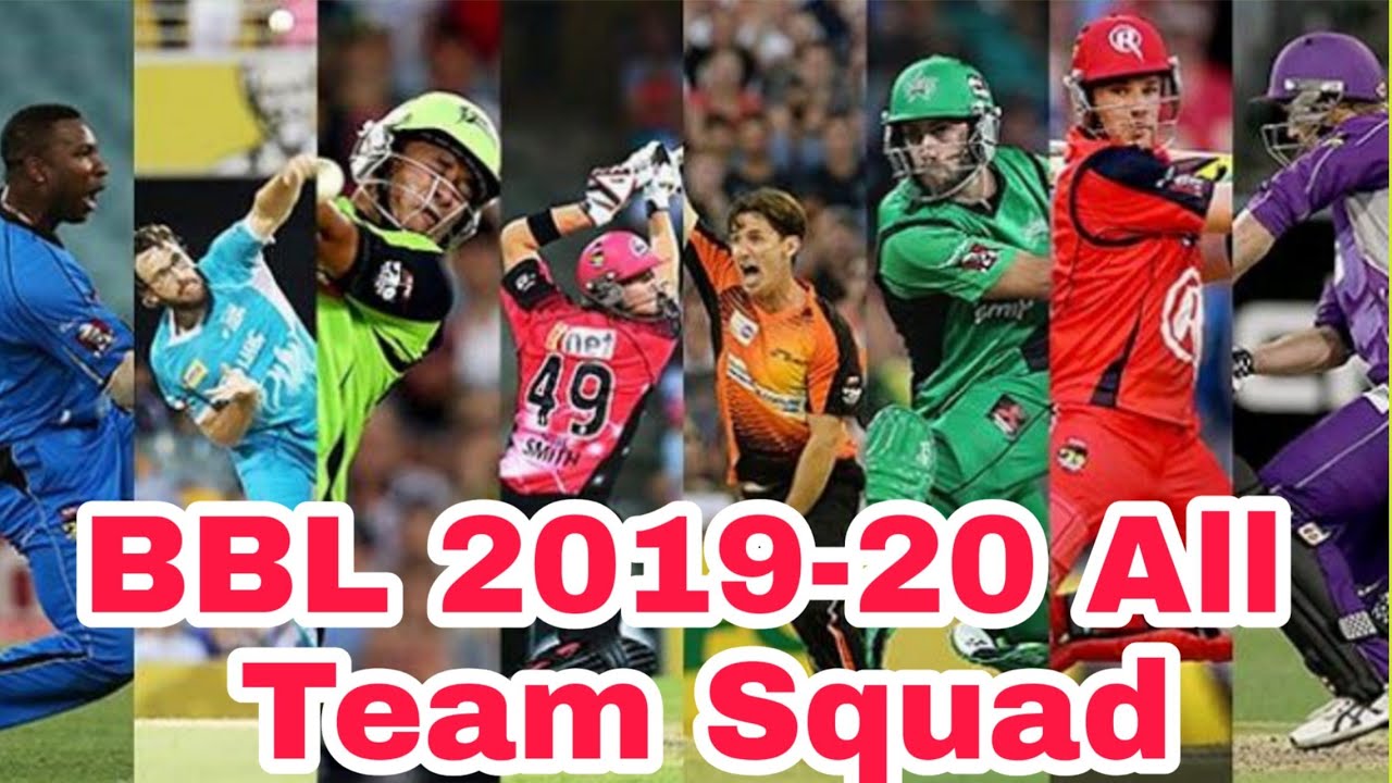 Big bash league all team squad || BBL all team squad 2019-20 || big bash league 2019-20 squad | bbl