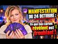 🔮 MANIFESTATION DU 24 OCTOBRE : Ce que mes cartes r&eacute;v&egrave;lent est troublant ! Voyance gilet jaune 2026