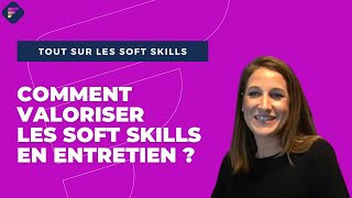 Episode 7bis : Comment valoriser les soft skills en entretien ? Episode 7bis : Comment valoriser les soft skills en entretien ?