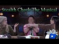 Stealth Check The Musical