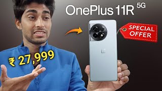 OnePlus 11R Price Drop 27,999/- Only ⚡️ Buy OR Not ?