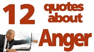 12 Quotes about Anger | Anger Management quotes (Fury quotes) screenshot 3