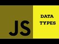 #06 Different Data Types in JavaScript | JavaScript Tutorial | Learn JavaScript |