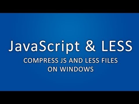 Compress JS and LESS files on Windows