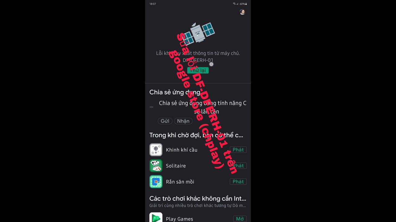 Sửa lỗi DF-DFERH-01 trên Google Play Store - youtube
