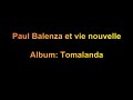 Paul balenza et vie nouvelle  album tomalanda