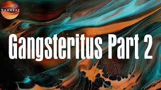 Gangsteritus Part 2 (feat. Nines & Tiggs Da Author) (Lyrics) - Potter Payper