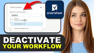 Famous How to Deactivate Your Workflow in Smartsheet in 2026 Wealth