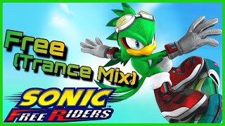 Sonic Free Riders - Free (Trance Mix)