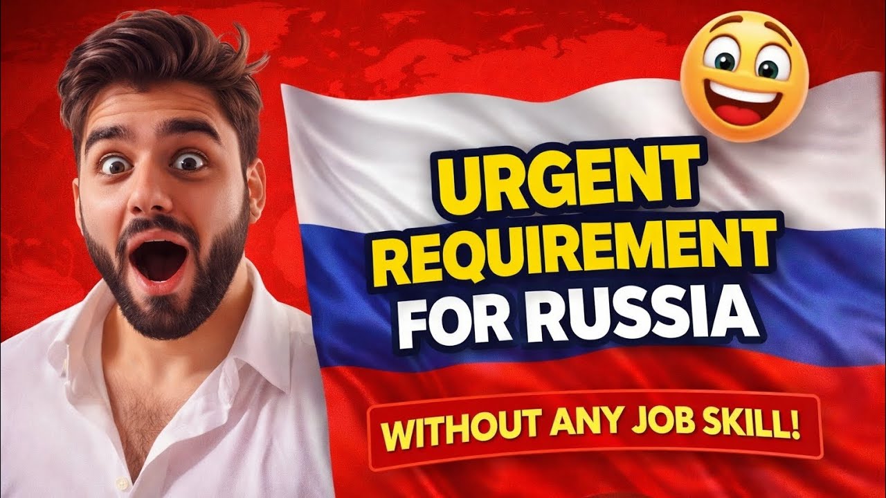 Russia Work Permit Job | No Experience Required | Big Opportunity