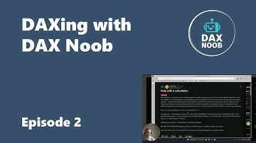 DAXing with DAX Noob - Episode 2 - Tricky Evaluation Context