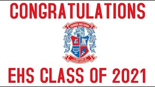 EHS Graduation 2021