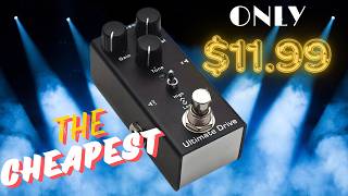 The $11.99 Distortion “Drive” Pedal (TEMU)