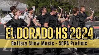 El Dorado HS Drumline 2024 Show Music || SCPA Prelims