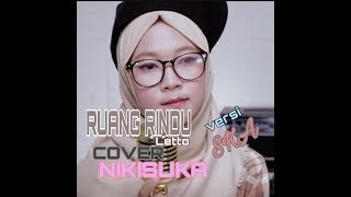 Letto _ Ruang Rindu Cover lirik Nikisuka SKA