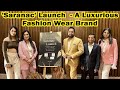 Saranac a luxurious fashion wear brand  saranac launch  22g tv