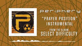 Periphery - Prayer Position Instrumental Remake