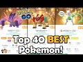 Top 40 best pokemon to power up in pokmon go 2023  which pokemon are worth powering up